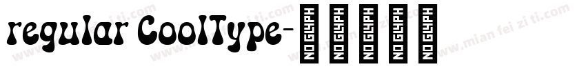regular CoolType字体转换